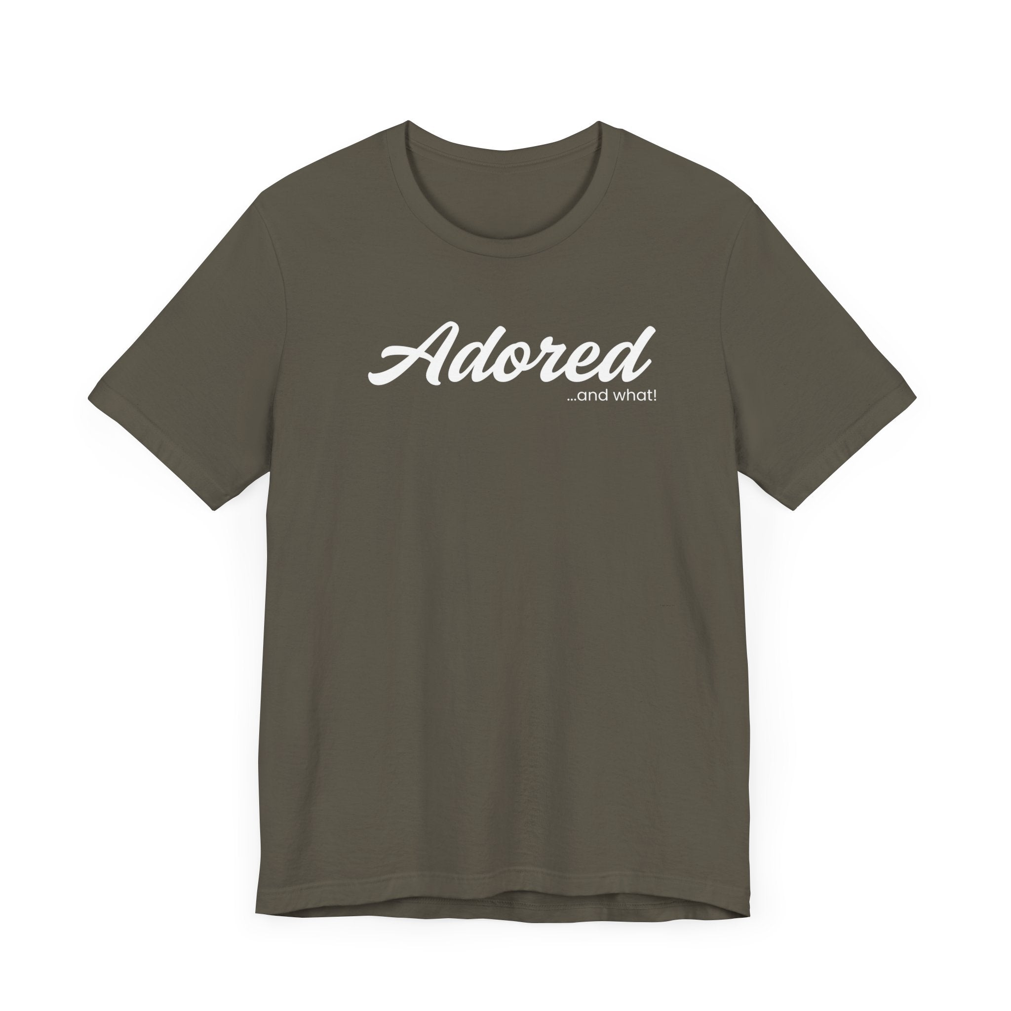 Empowering Tee - And What! Collection - Adored