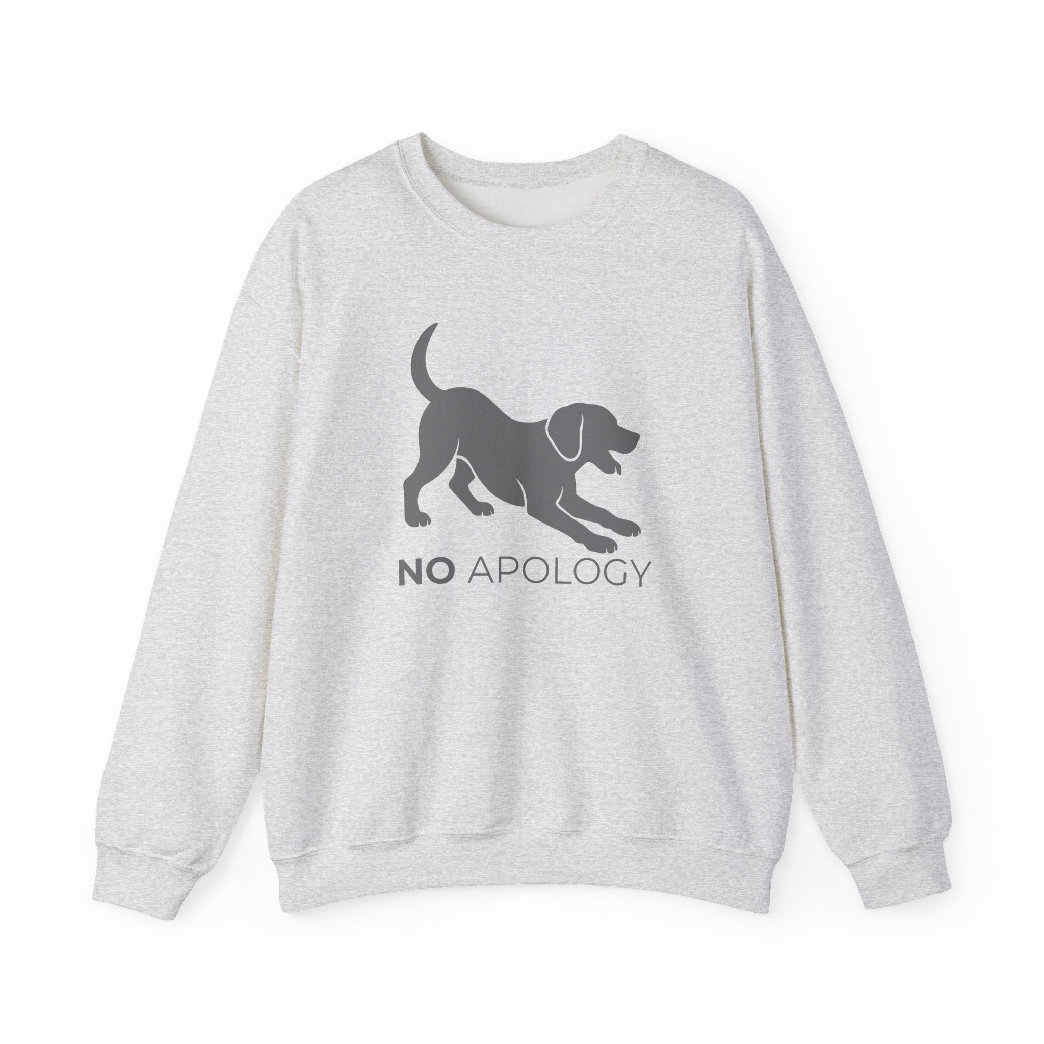Animal Attitude Sweatshirt Line - No Apology Dog