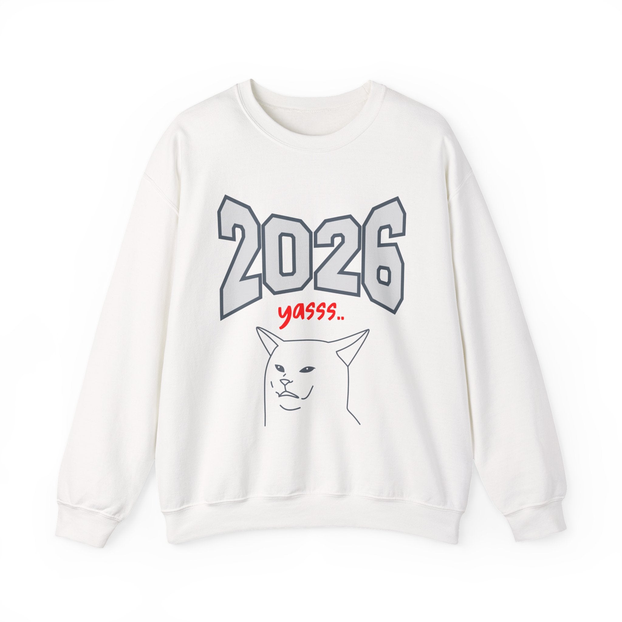 2026 New Year Sweatshirt Line - Yasss 2026