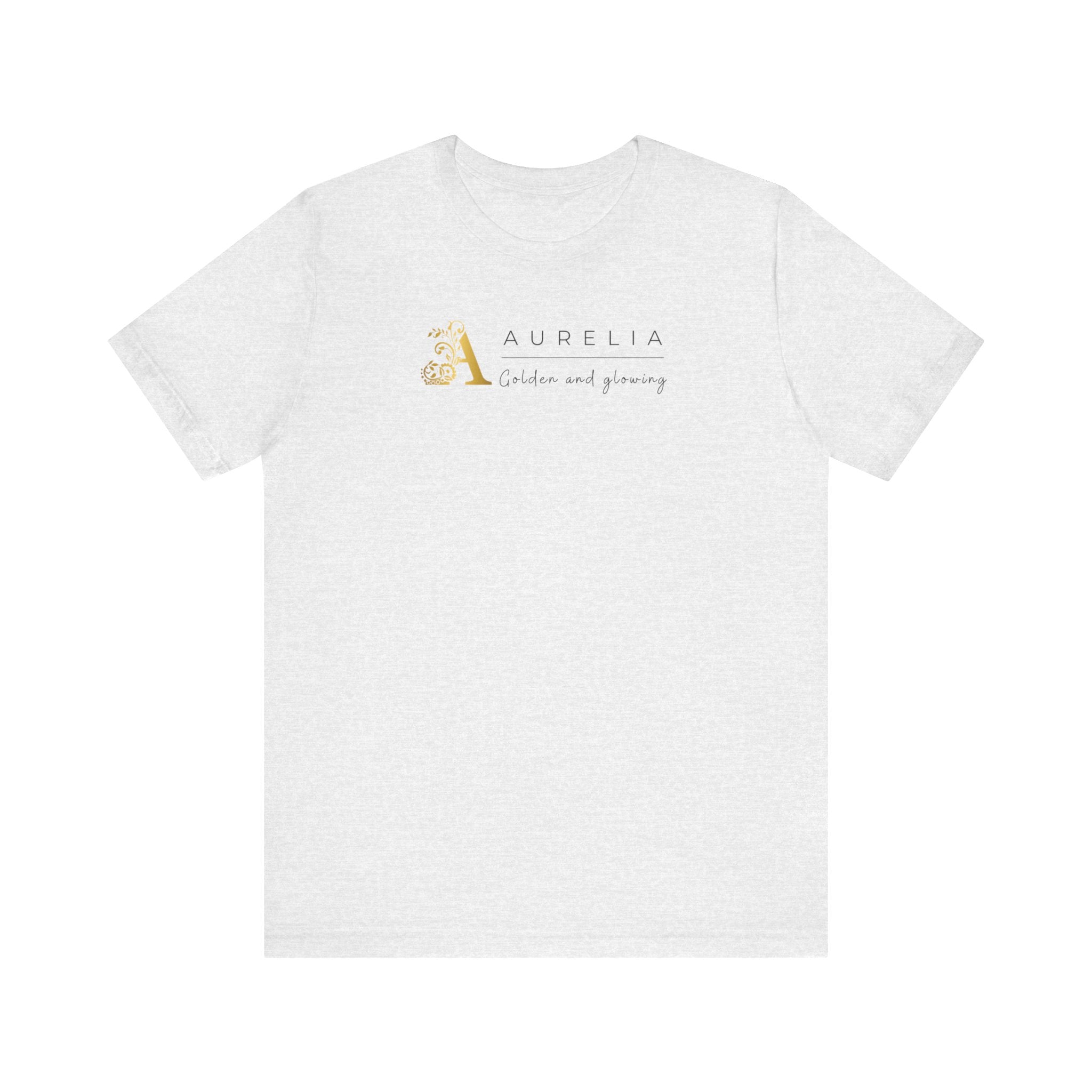 Empowering T-shirt For Friends  & Family - Verbal Vogue Tee Collection AURELIA