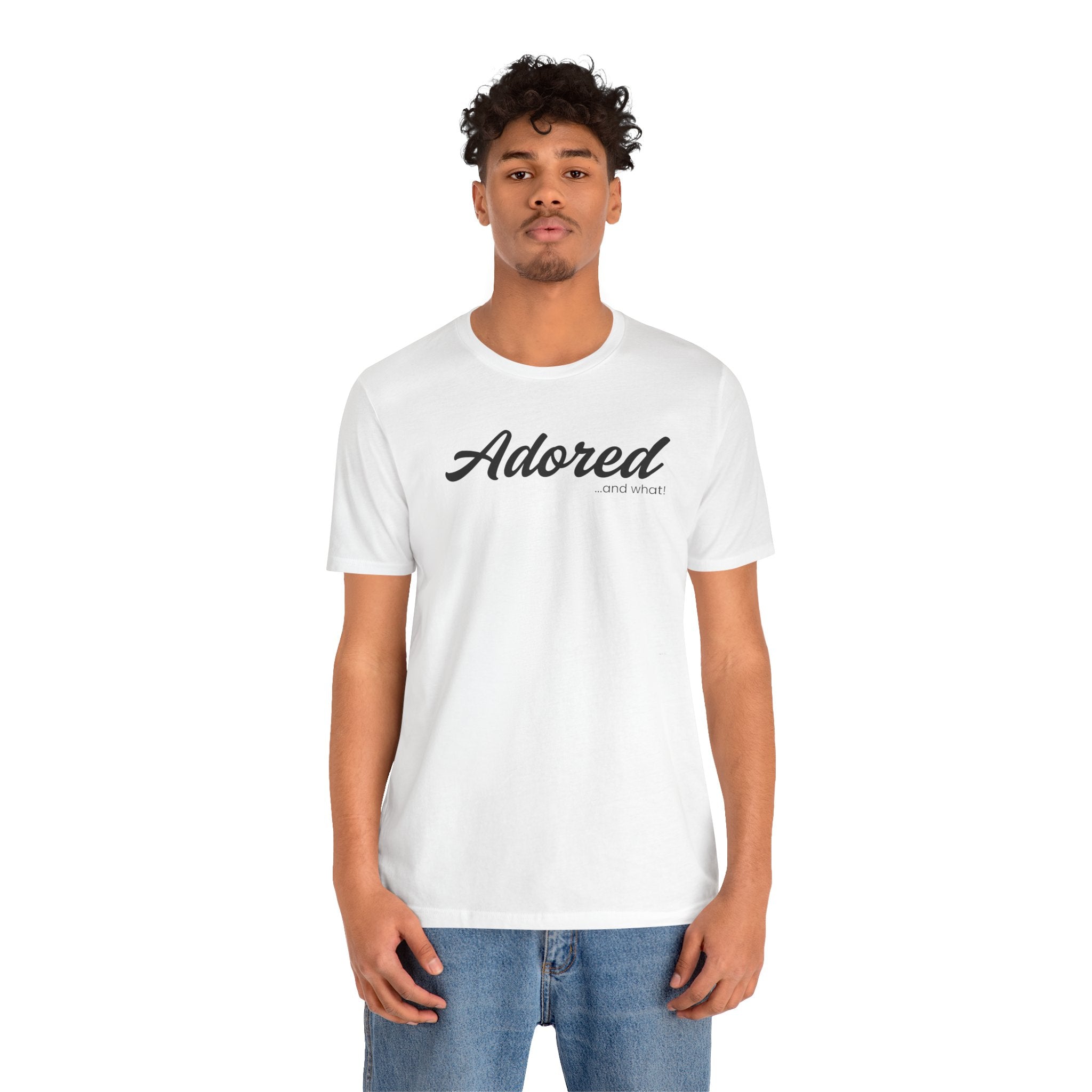 Empowering Tee - And What! Collection - Adored