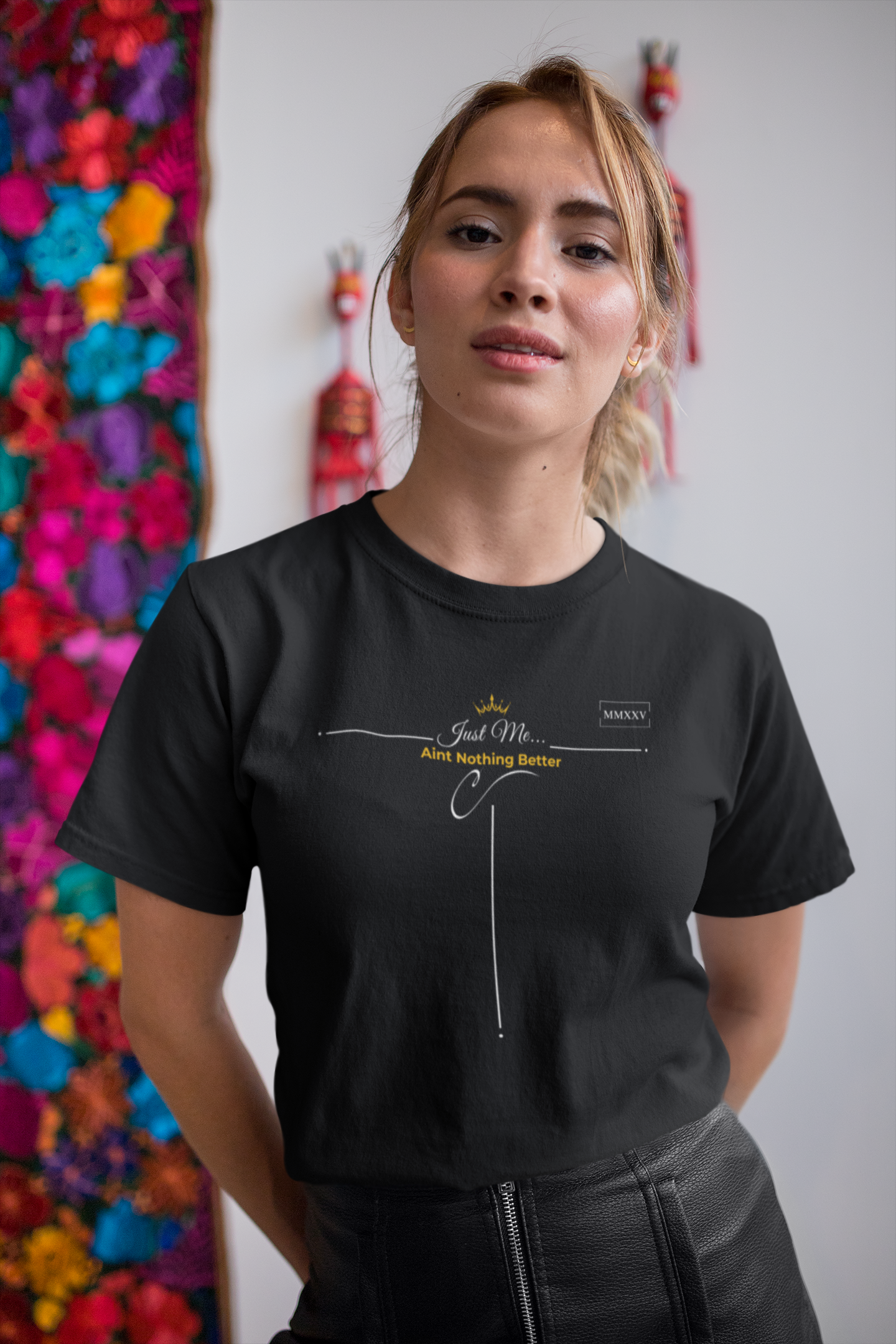 Empowering T-Shirt For Friends & Family - Just Me Collection Tees, Aint Nothing Better