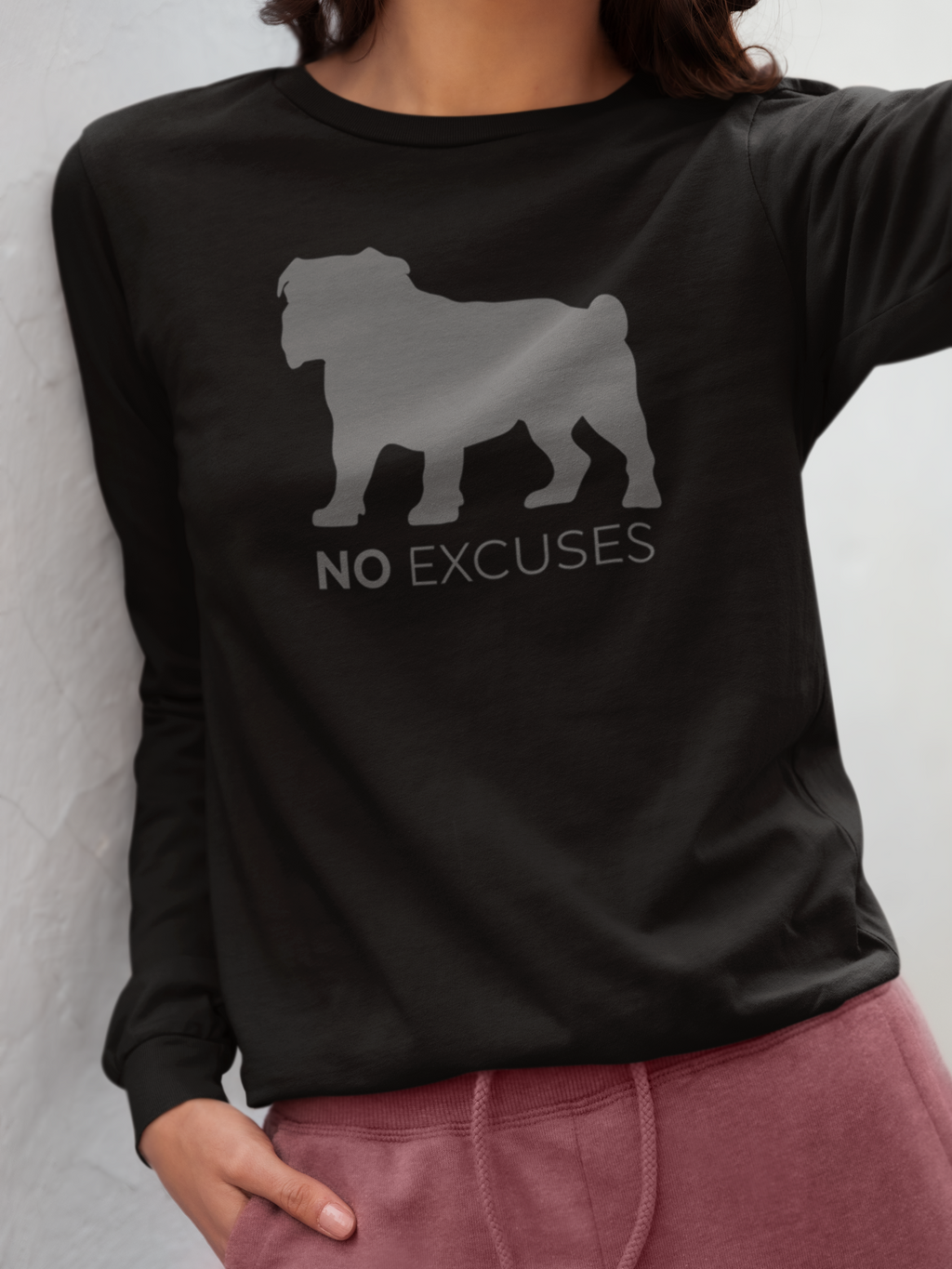 Animal Attitude Long Sleeve T-shirt - No Excuses Dog