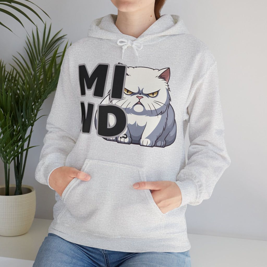 Hooded Sweatshirt Humor - Mind? Cat