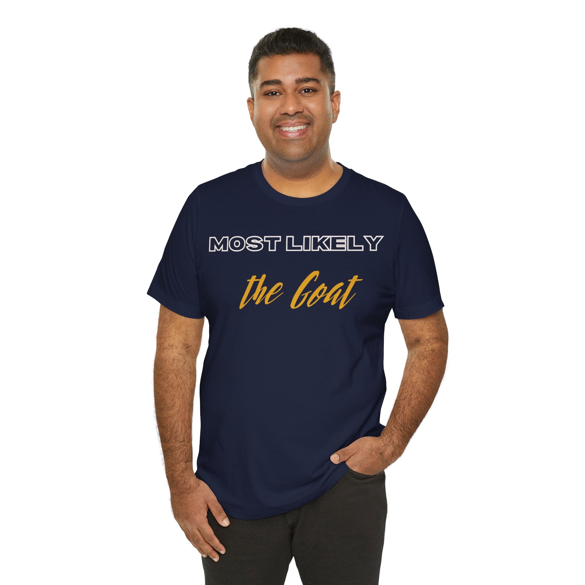 Empowering Tee - Most Likely to Collection - The Goat