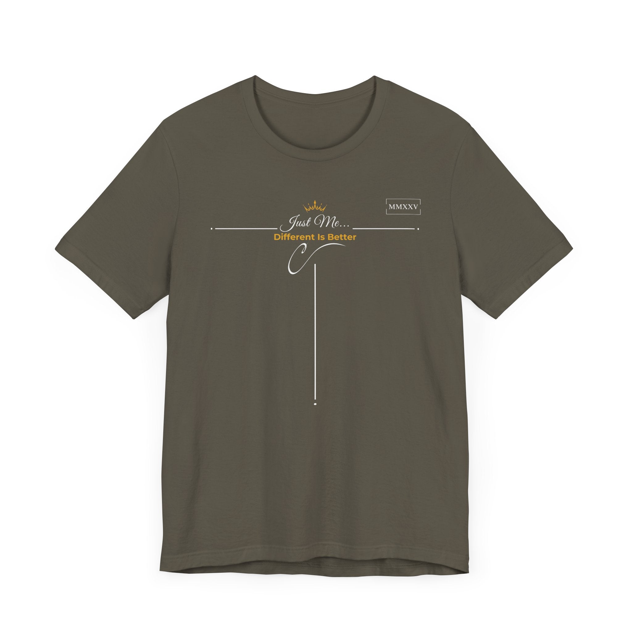Empowering T-Shirt For Friends & Family - Just Me Collection Tees, Different Is Better